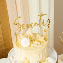 Load image into Gallery viewer, Gold &#39;Seventy&#39; Acrylic Cake Topper

