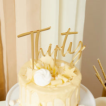 Load image into Gallery viewer, Gold &#39;Thirty&#39; Acrylic Cake Topper
