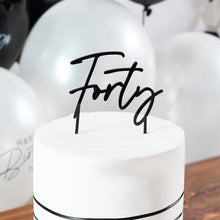 Load image into Gallery viewer, Black &#39;Forty&#39; Acrylic Cake Topper
